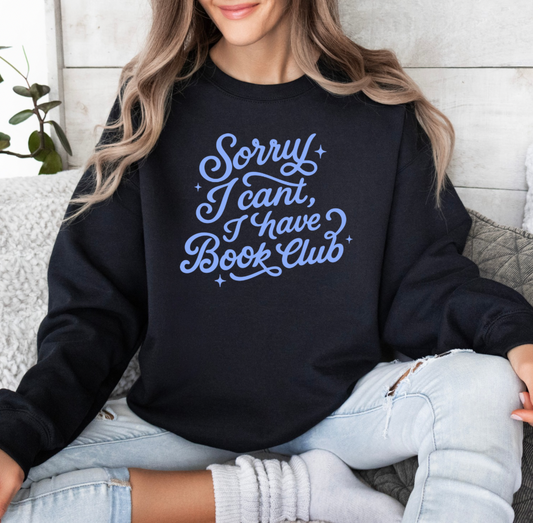 Sorry, I Have Book Club Crewneck (Black)