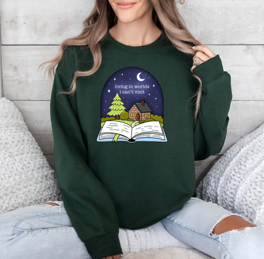 Living in Worlds I Can’t Visit Crewneck (Forest)