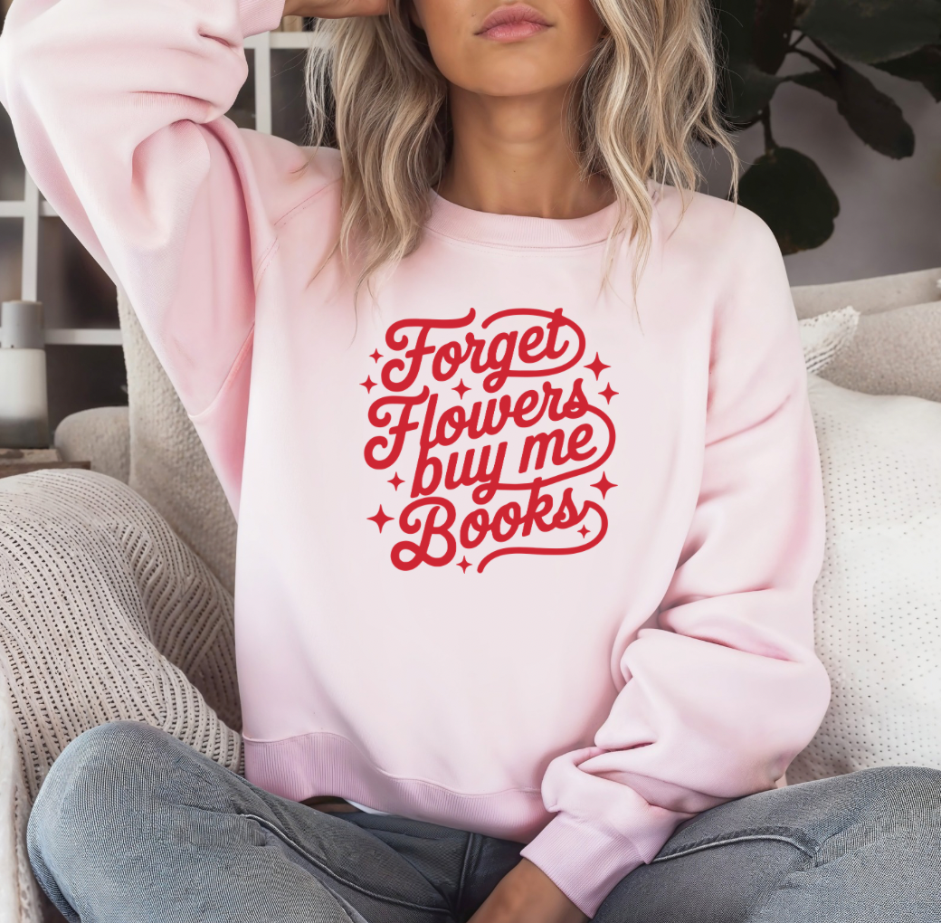 Forget Flowers Crewneck (Pink)