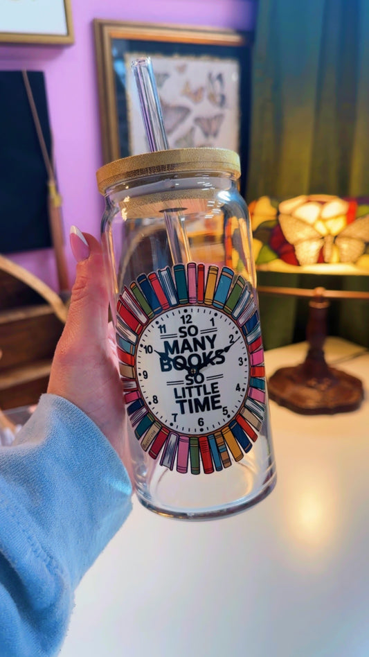 So Many Books So Little Time 20 oz Glass Can